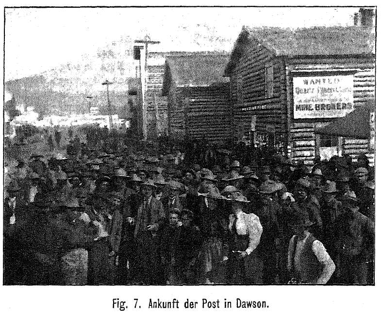 Fig. 7. Ankunft der Post in Dawson.